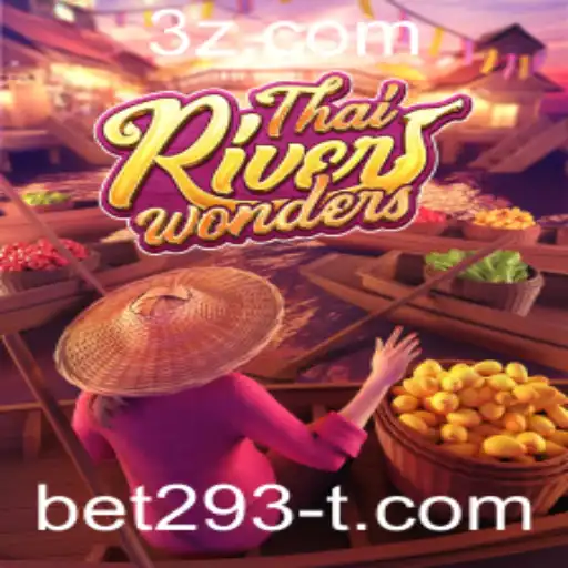 Descubra o Fascinante Jogo ThaiRiverWonders e as Regras do Mundo de bet293
