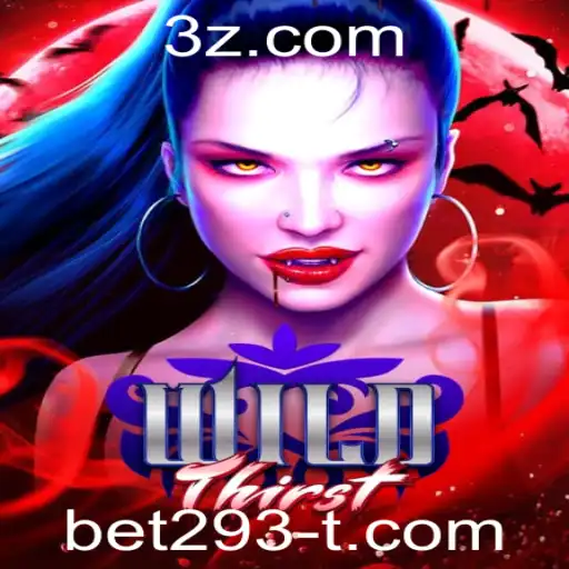 Descubra WildThirst: A Nova Sensação nos Jogos Online com a Emoção de bet293